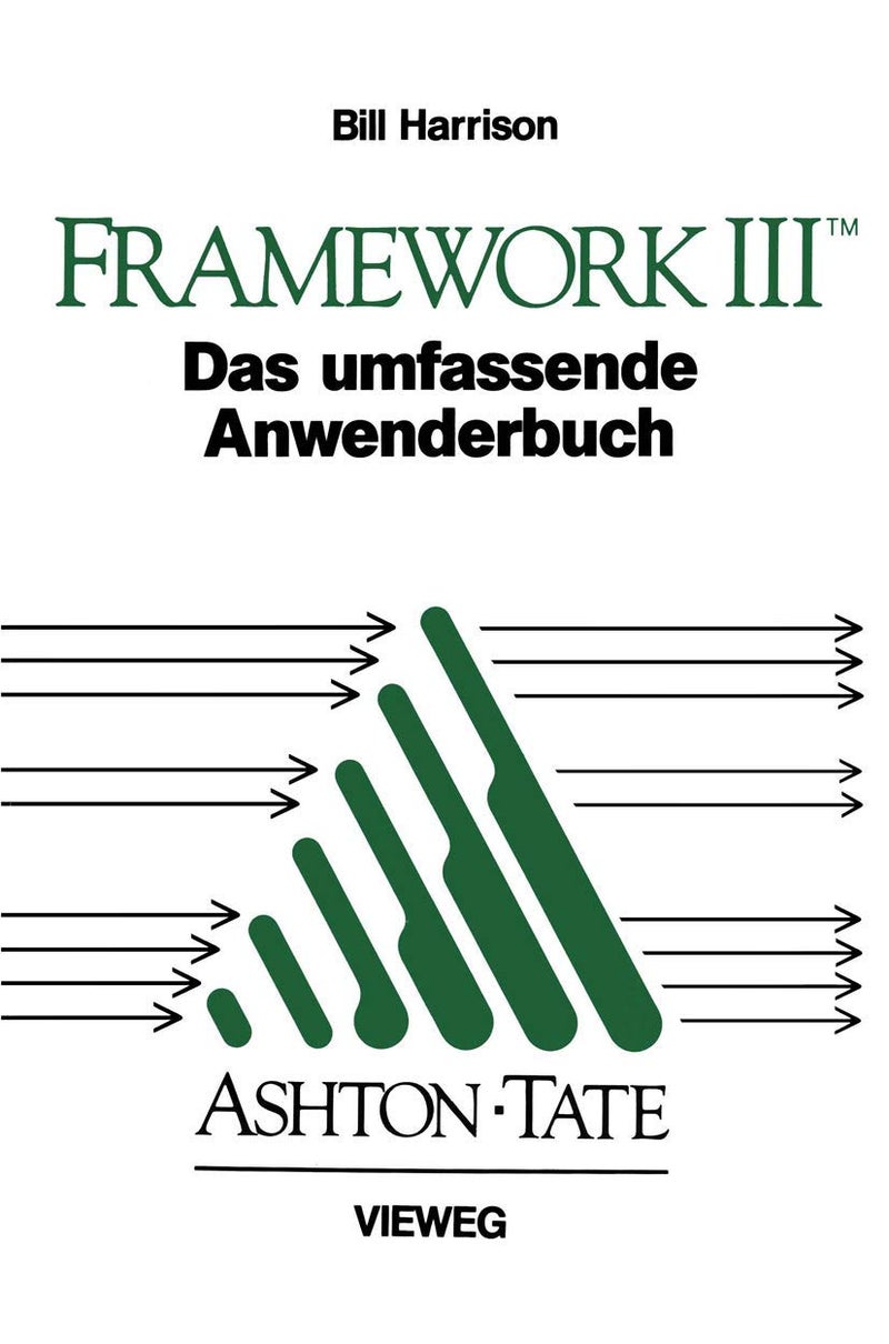 Framework III: Das umfassende Anwenderbuch 