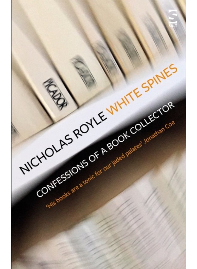 White Spines Confessions of a Book Collector - Paperback