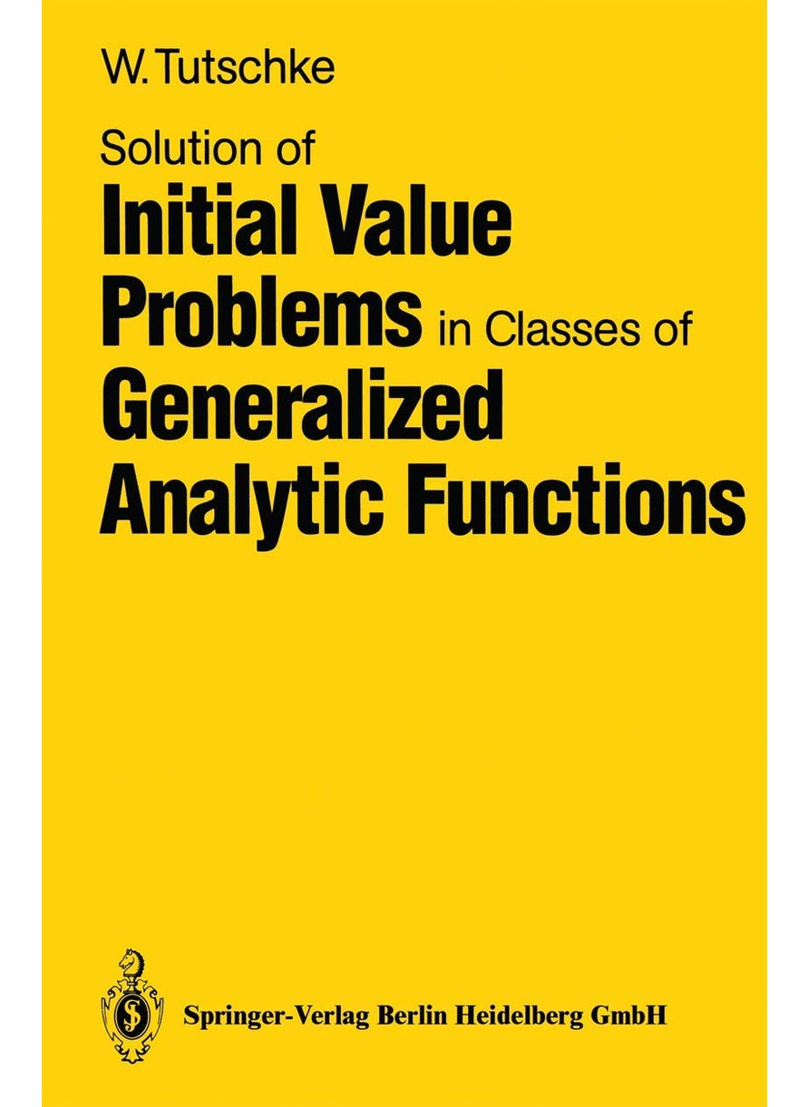 Solution of Initial Value Problems in Classes of Generalized Analytic Functions 