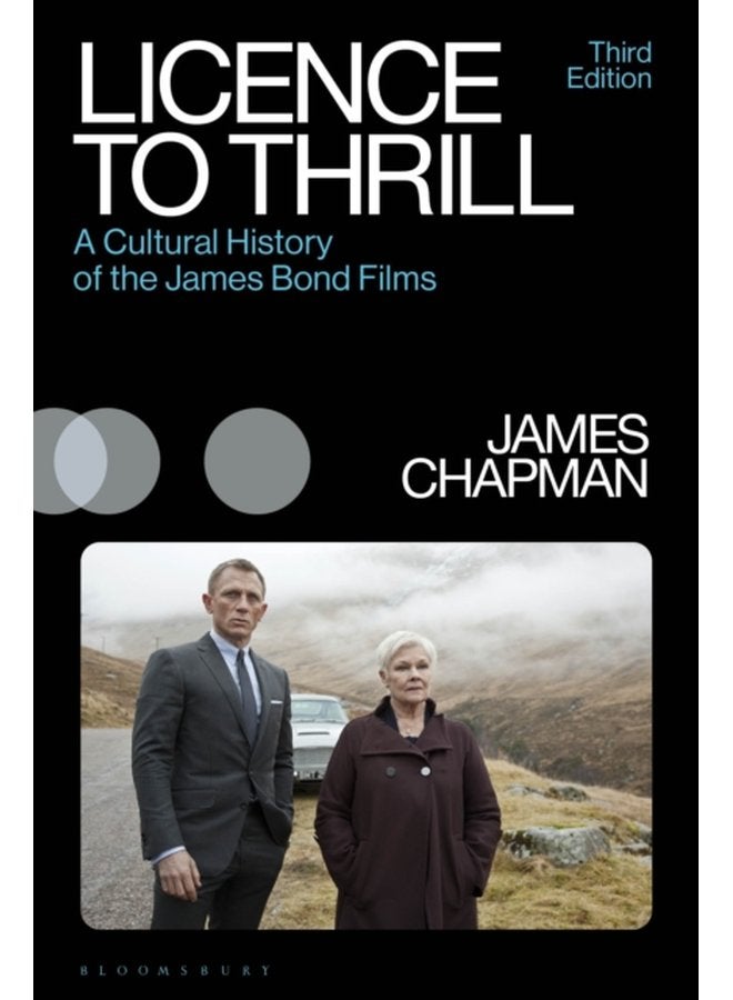 Licence to Thrill A Cultural History of the James Bond Films - Paperback