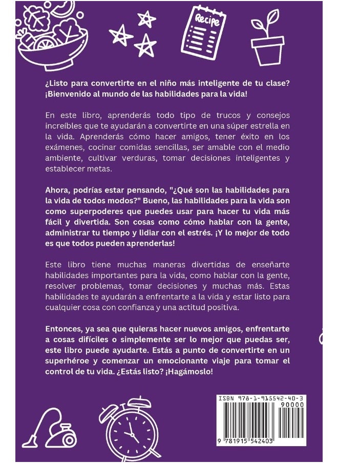 null - 101 Habilidades para la vida que todo niño debe saber: cómo establecer metas, cocinar, limpiar, ahorrar dinero, hacer amigos, cultivar verduras, tener éxito en la escuela y mucho má - Image 1