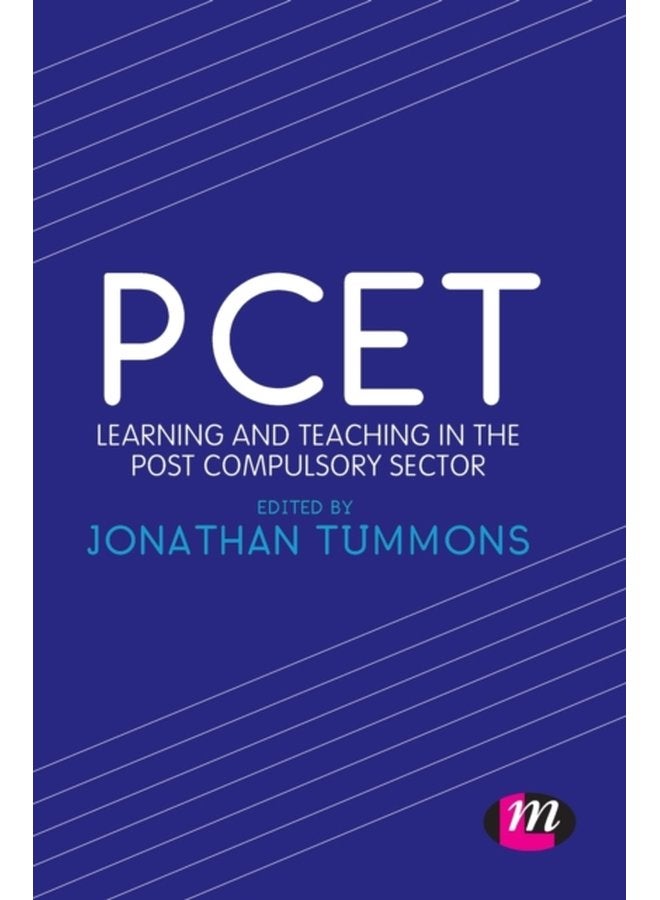 PCET Learning and teaching in the post compulsory sector - Hardback