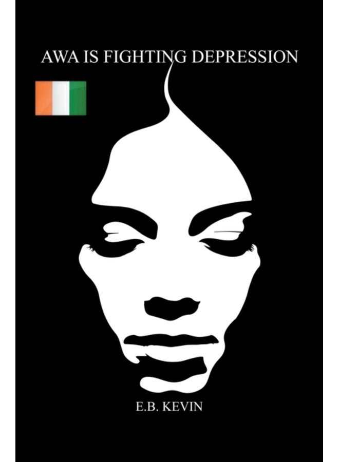 Awa Is Fighting Depression - Paperback