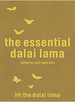 The Essential Dalai Lama His Important Teachings by Dalai Lama XIV Bstan-'dzin-rgya-mtsho Paperback 