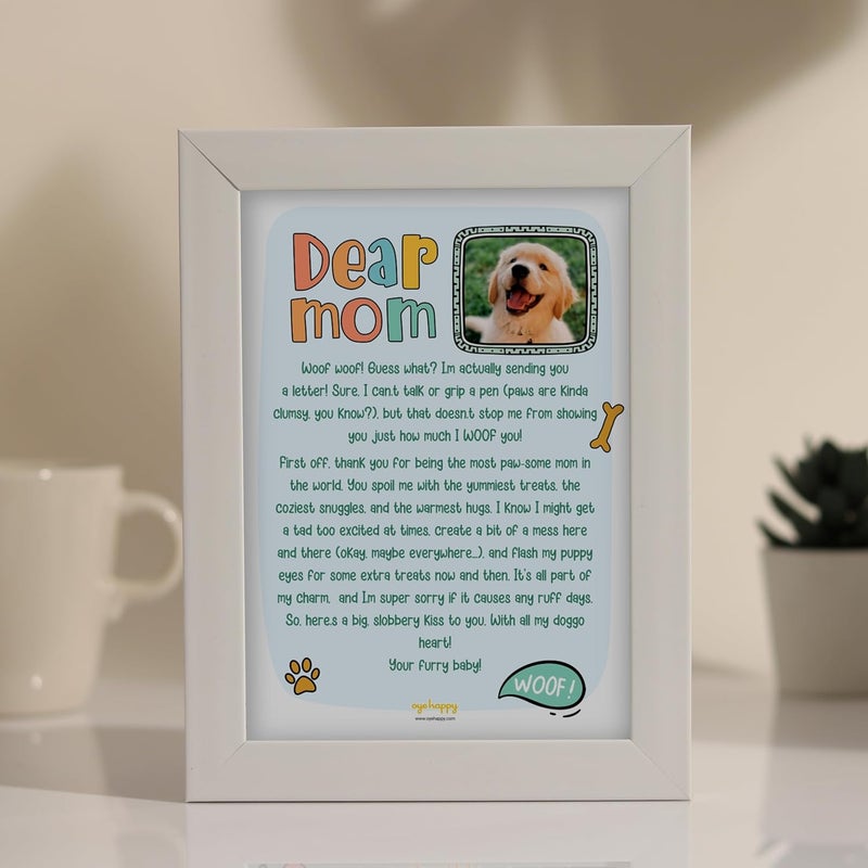 Oye Happy -Surprise for Dog Mom - Unique Gifts for Pets - Gifts for Pet Moms - Letter From Dog - Mother's Day Gifts for Dog Moms - Image 3