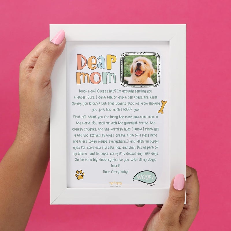 Oye Happy -Surprise for Dog Mom - Unique Gifts for Pets - Gifts for Pet Moms - Letter From Dog - Mother's Day Gifts for Dog Moms - Image 2