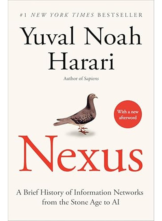 Nexus: A Brief History of Information Networks from the Stone Age to AI