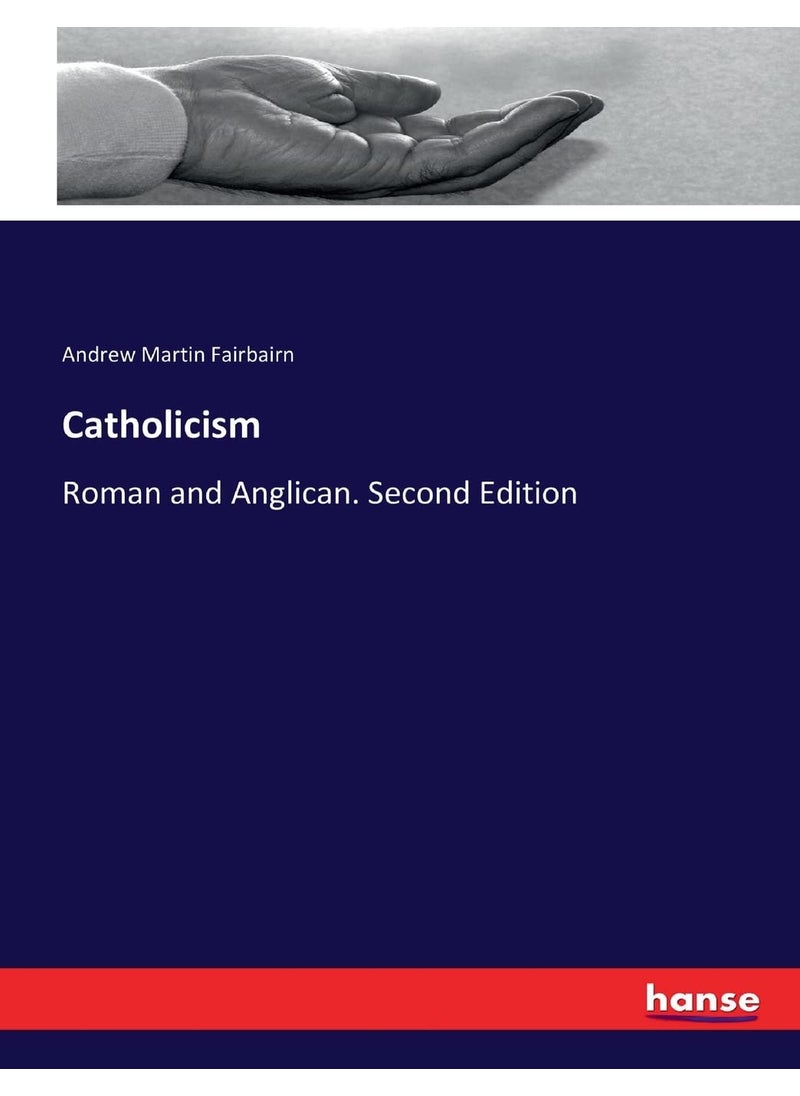Catholicism: Roman and Anglican. Second Edition  - Image 1