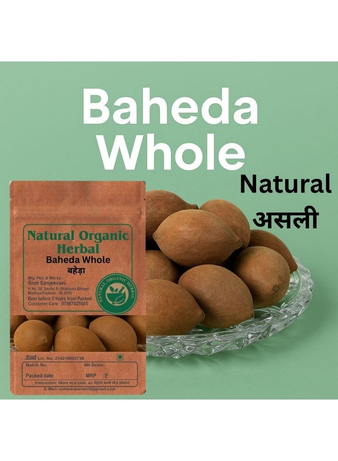 Natural Organic Herbal Baheda Sabut Whole Baheda - 200g -Natural Detox-Digestion Support-For Skin, Hair -Health-Ayurvedic Super Herb-Pure-Natural-No Mixing-No Preservative-Airtight Ziplock Pouch - Image 2
