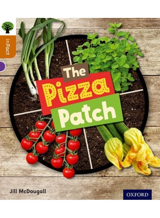 Oxford Reading Tree inFact: Level 8: The Pizza Patch - Image 1