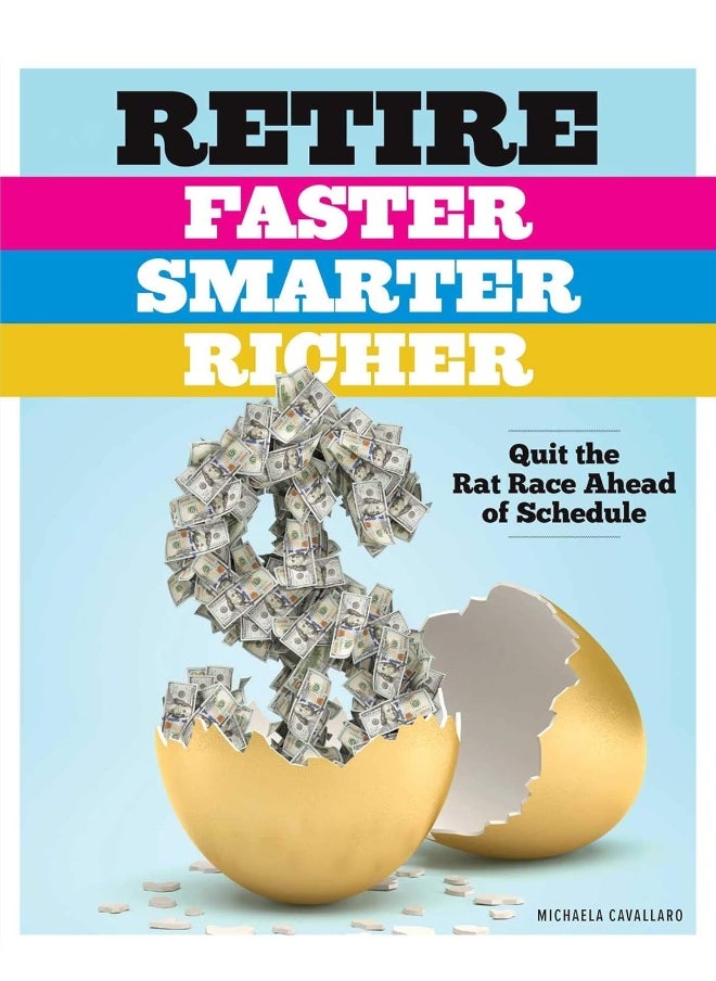 null - Retire Faster, Smarter, Richer: Quit the Rat Race Ahead of Schedule - Image 1