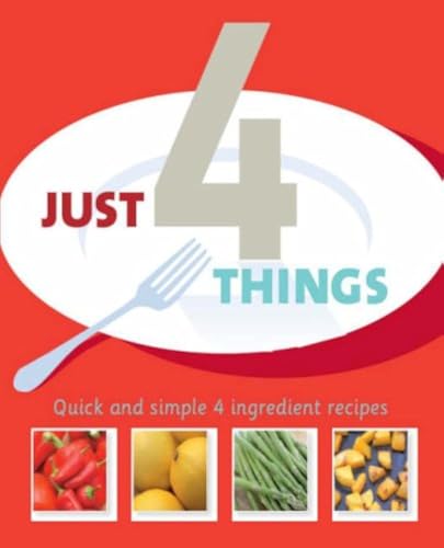 Just 4 Ingredients Just