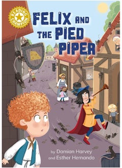 Reading Champion: Felix and the Pied Piper: Independent Reading Gold 9