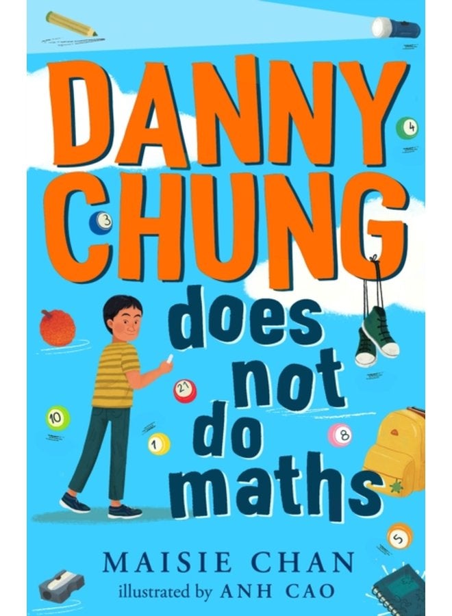 Danny Chung Does Not Do Maths - Paperback