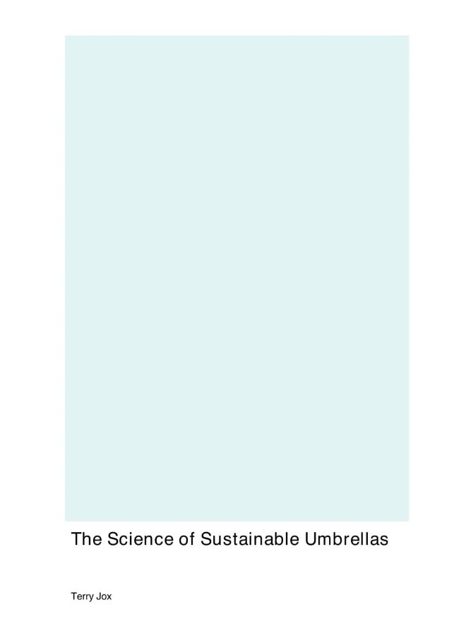 The Science of Sustainable Umbrellas  - Image 1