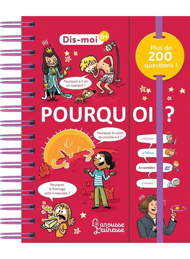 Dis-moi ! Pourquoi ?