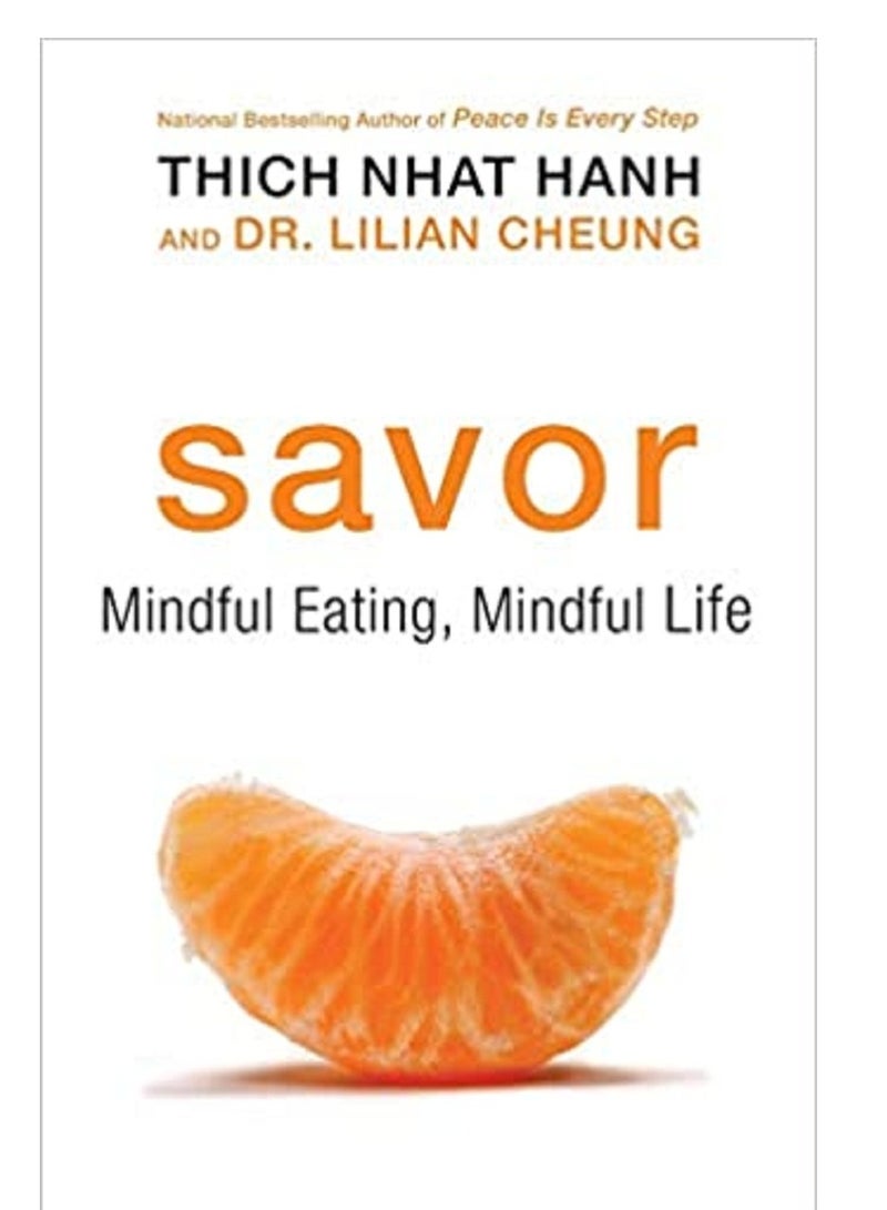 Savor Mindful Eating Mindful Life 