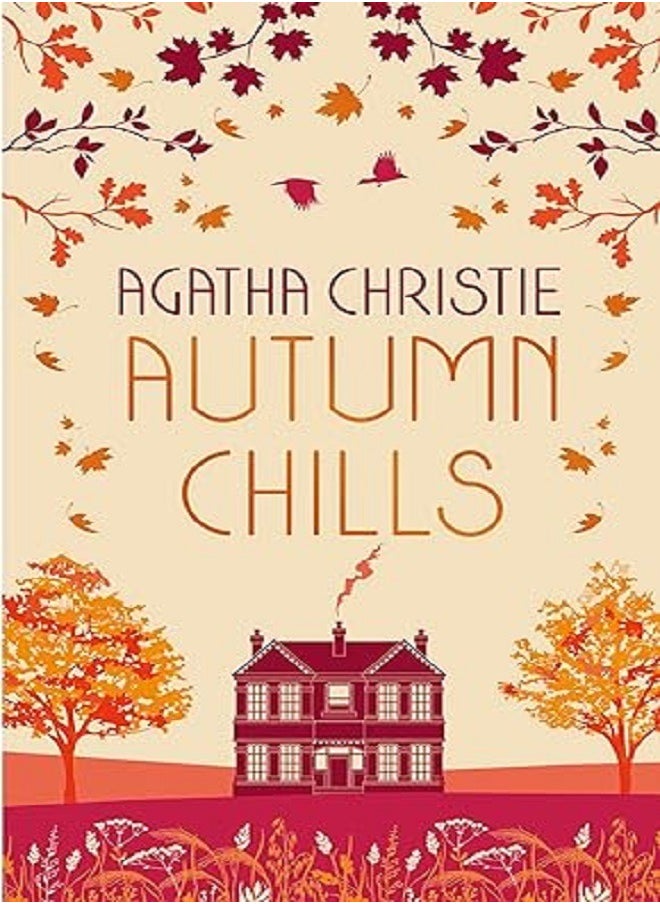 AUTUMN CHILLS 