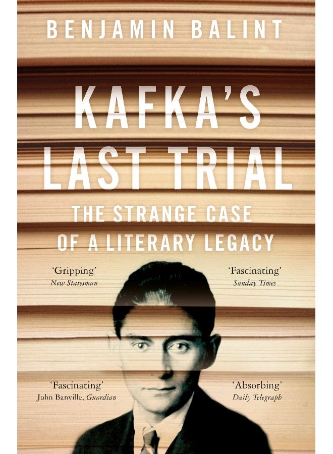 Kafka'S Last Trial: The Strange Case Of A Literary Legacy  - Image 1