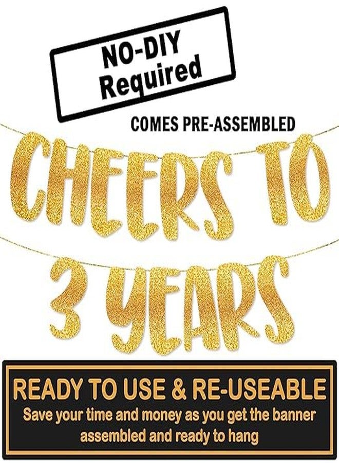 TrifleArte Cheers to 3 Years Banner | 3rd Birthday Party Golden Glitter Banner | Party Decorations and Supplies | Wedding Anniversary Decorations | Pre-Strung - Image 4
