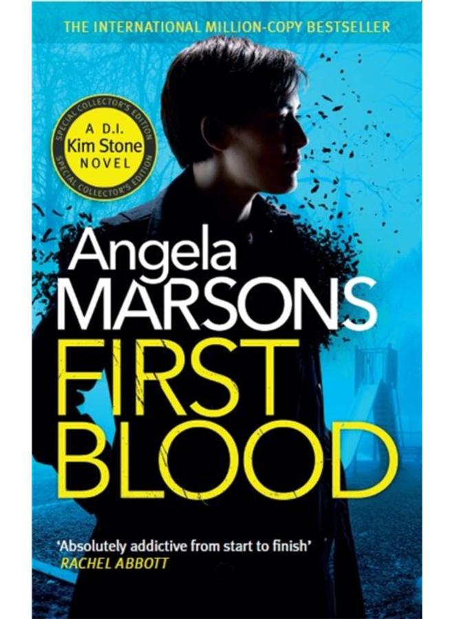 First Blood : A completely gripping mystery thriller 