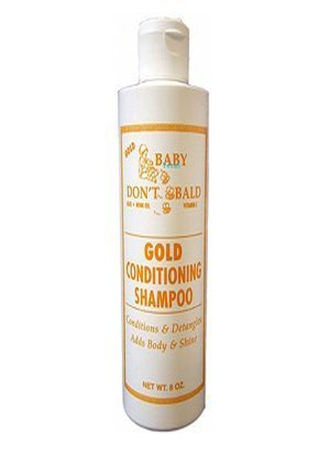 Baby Don't Bald Baby Don't Be Bald Gold Conditioning Shampoo 8oz