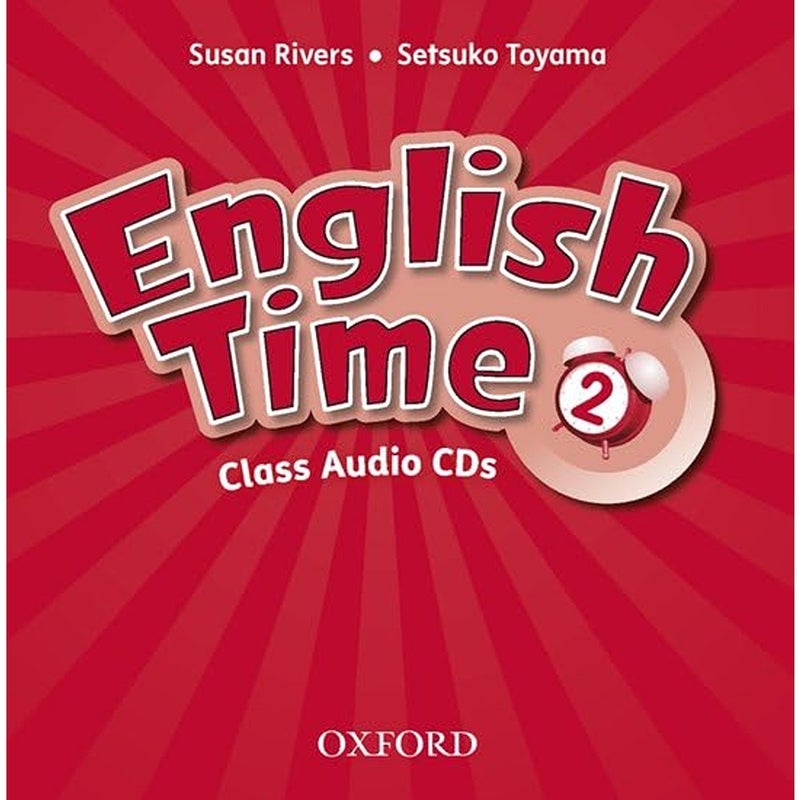 English Time 2 Class Audio CDs X2
