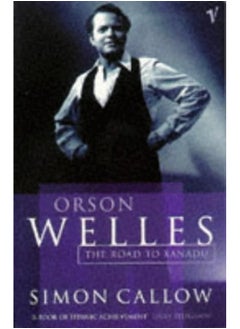 Vintage Orson Welles, Volume 1: The Road to Xanadu 