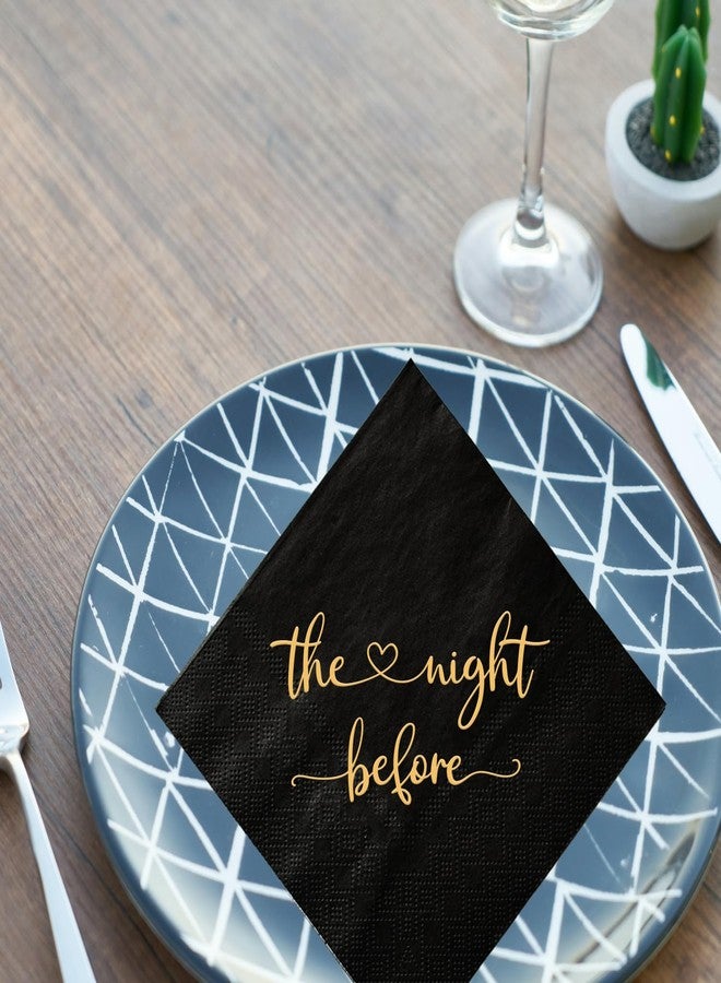SWEETTALA The Night Before Cocktail Napkins, 50 Pack Black and Gold Disposable Paper Napkins for Rehearsal Dinner Wedding Bridal Shower Engagement Bachelor Bachelorette Party, Beverage Table Decorations, 3 Ply - Image 3