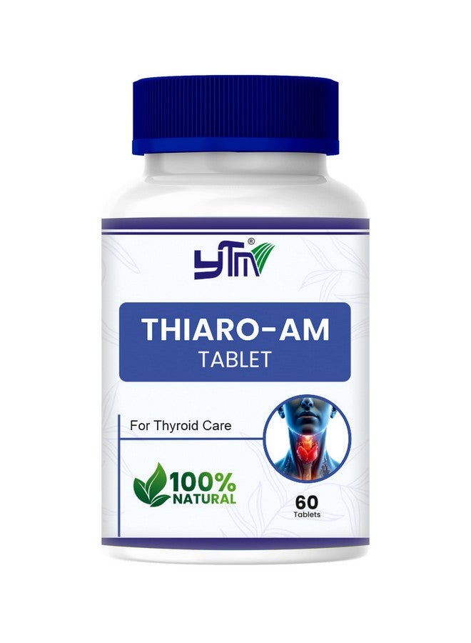 ytm thiaro am ayurvedic tablet thyroid problem manage hormonal balance- 60 count - Image 1