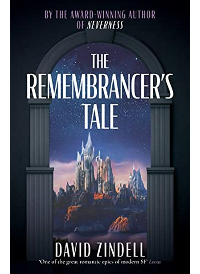 The Remembrancerâ€™S Tale