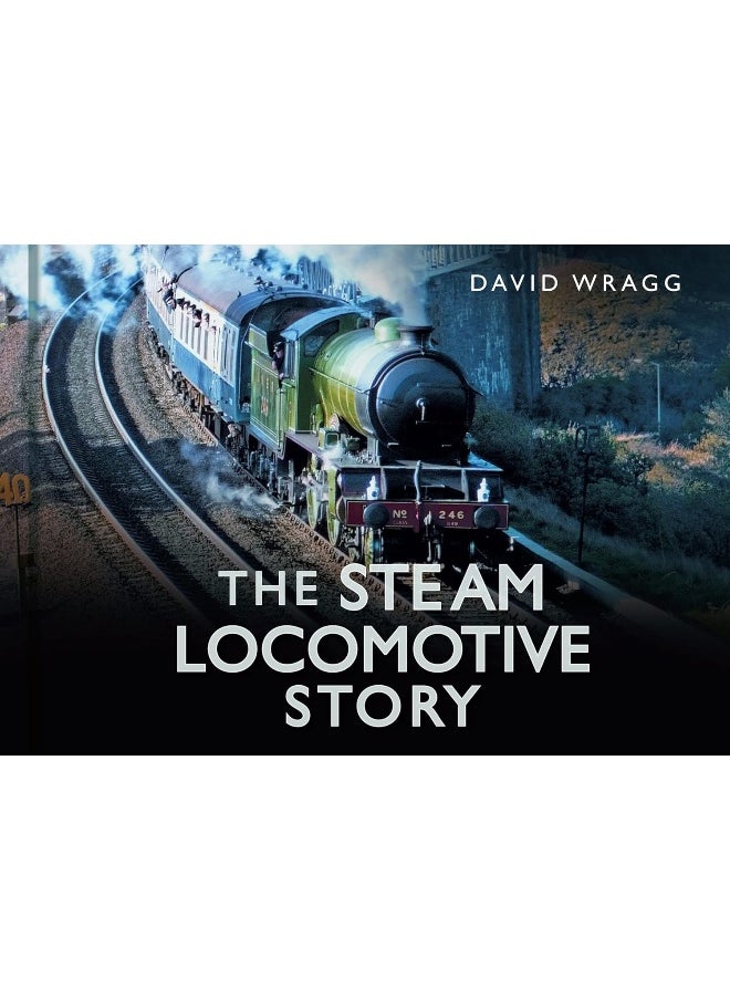 The Steam Locomotive Story  - Image 3