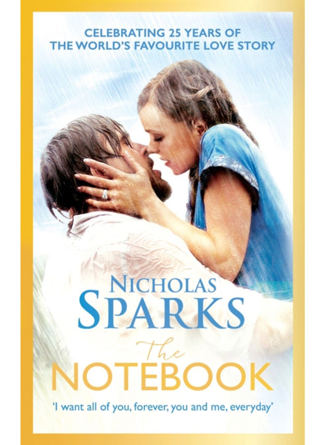 The Notebook : The love story to end all love stories 