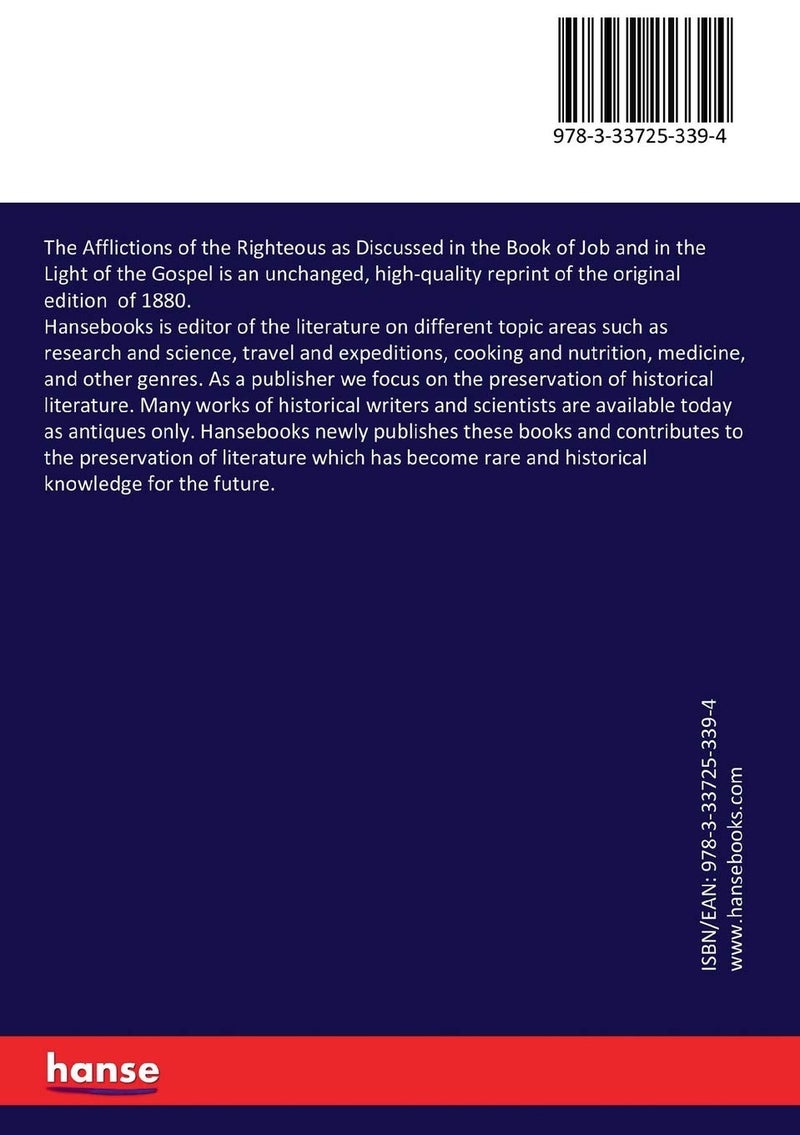 The Afflictions of the Righteous as Discussed in the Book of Job and in the Light of the Gospel  - Image 2