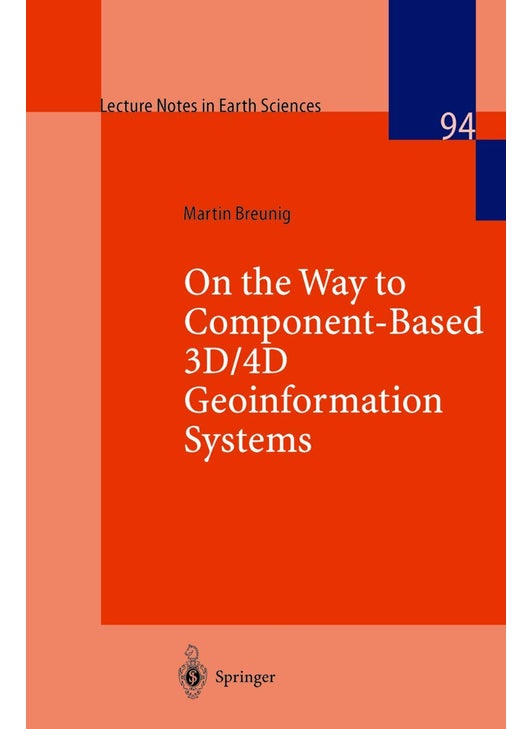 On the Way to Component-Based 3D/4D Geoinformation Systems