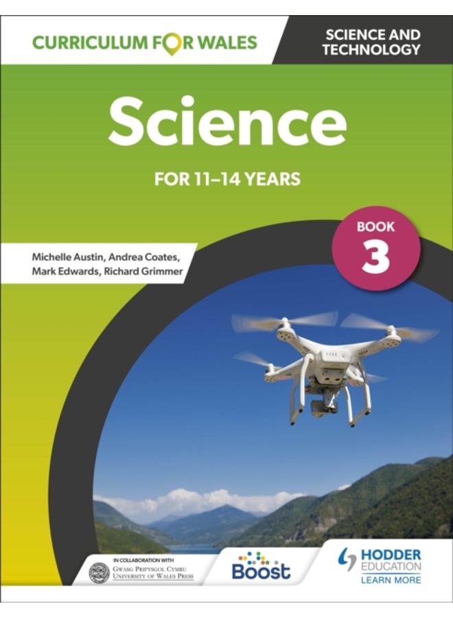 Curriculum for Wales: Science for 11-14 years: Pupil Book 3 