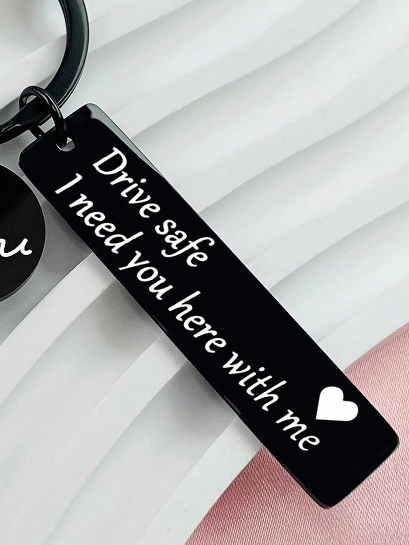 Engraved Metal Keychain “Drive Safe I Need You Here With Me” – Elegant and Romantic Gift - Image 2