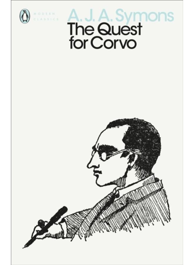 The Quest for Corvo : An Experiment in Biography 