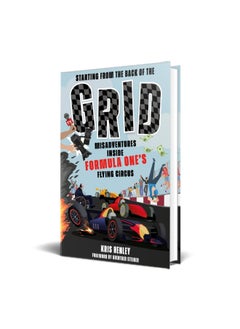 Starting from the Back of the Grid: Misadventures Inside Formula One's Flying Circus  - Image 5