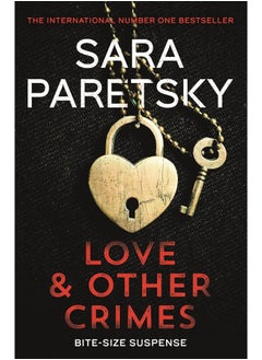 Love and Other Crimes: Short stories from the bestselling crime writer