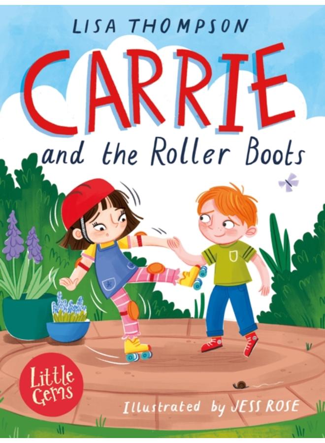 Carrie and the Roller Boots 