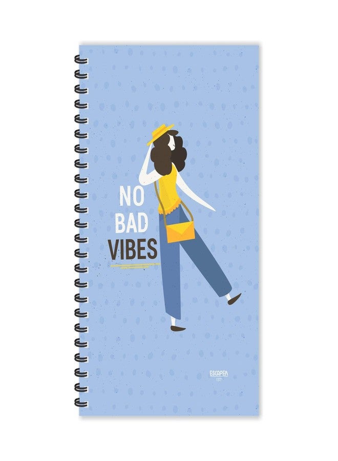 ESCAPER No Bad Vibes Diary, Ruled - A5 Size - 8.5 x 5.5 inches Designer Motivational Diary, Quotes on Diary, Positive Quotes Diary, Diary Notepad, Diary for Office, Diary for Gift - Image 1