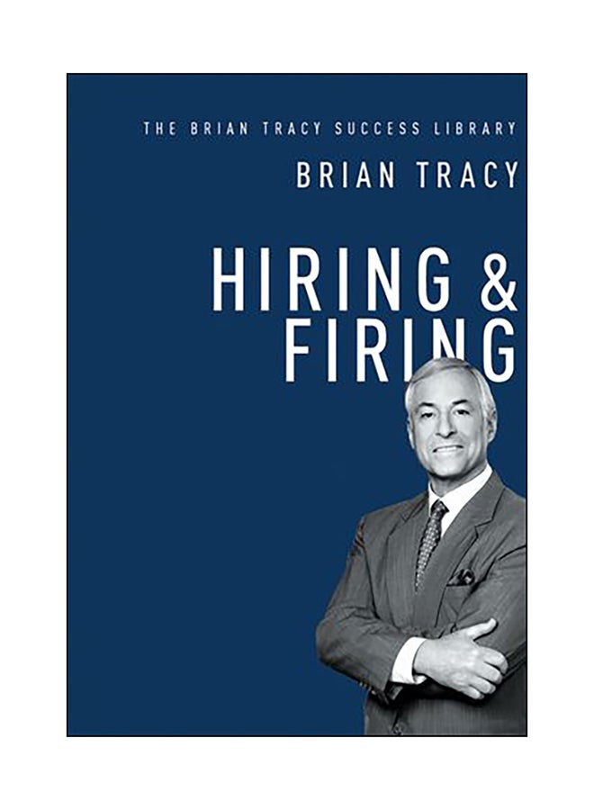 Hiring And Firing