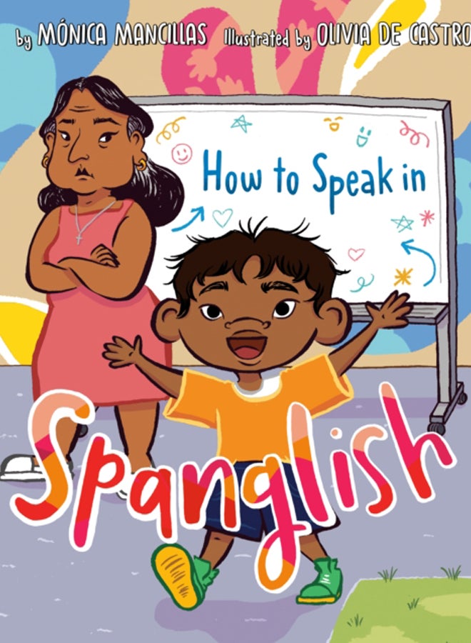 How to Speak in Spanglish 