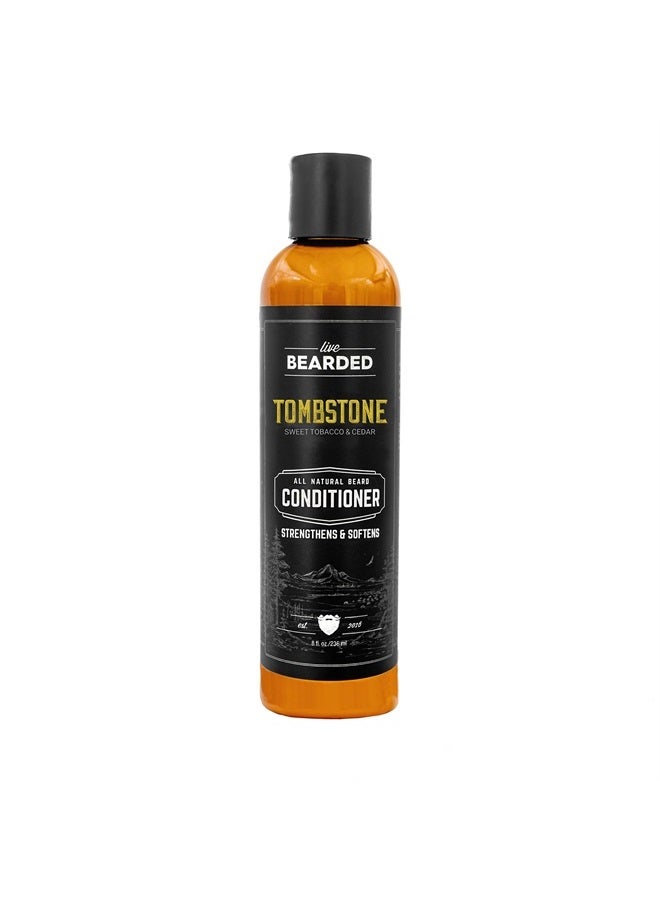 Live Bearded : Beard Conditioner - Tombstone - Facial Hair Conditioner - 8 oz. - Strengthens and Softens - All-Natural Ingredients with Biotin, Coconut Oil, Argan Oil, and Caffeine - Made in the USA - Image 1