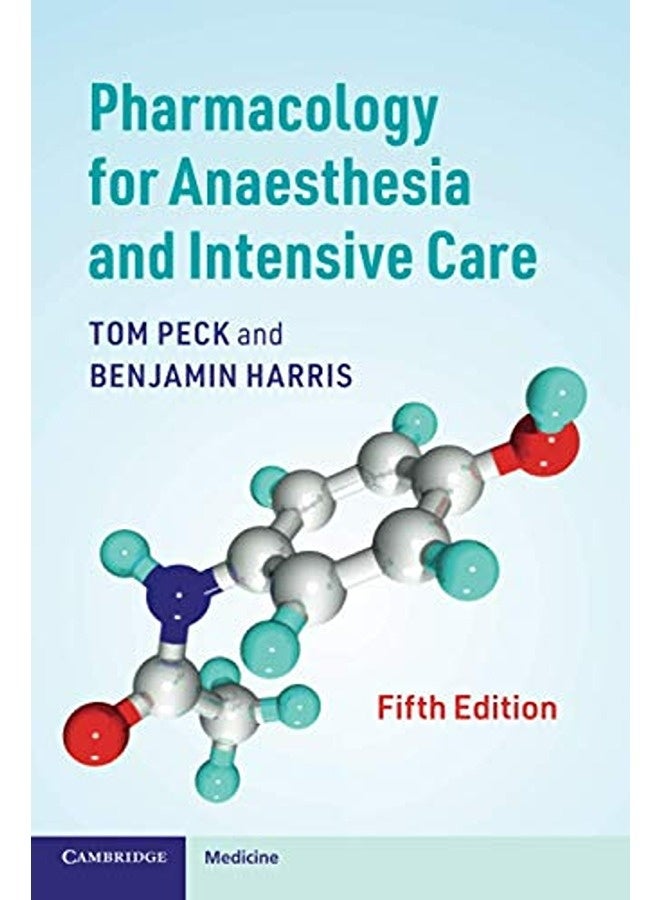 Pharmacology for Anaesthesia and Intensive Care 
