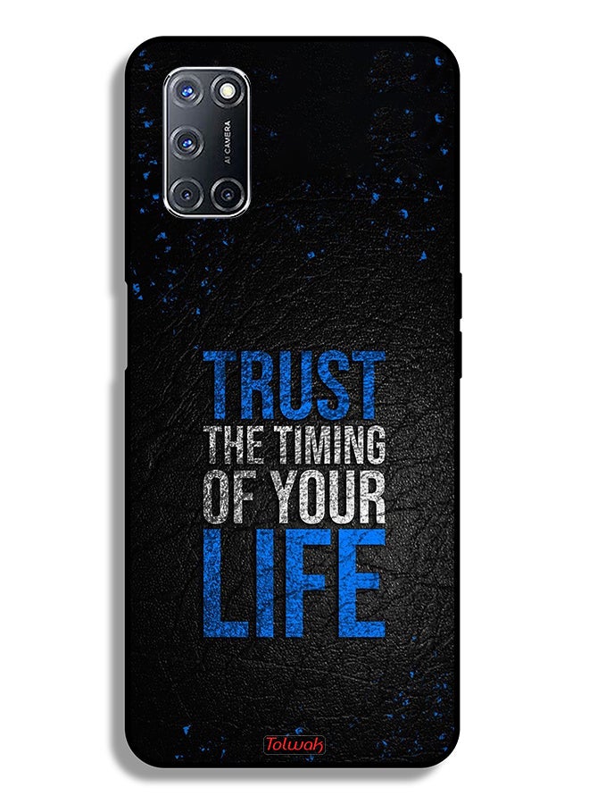 Tolwak Oppo A52 Protective Case Cover Trust The Timing Of Your Life - Image 1