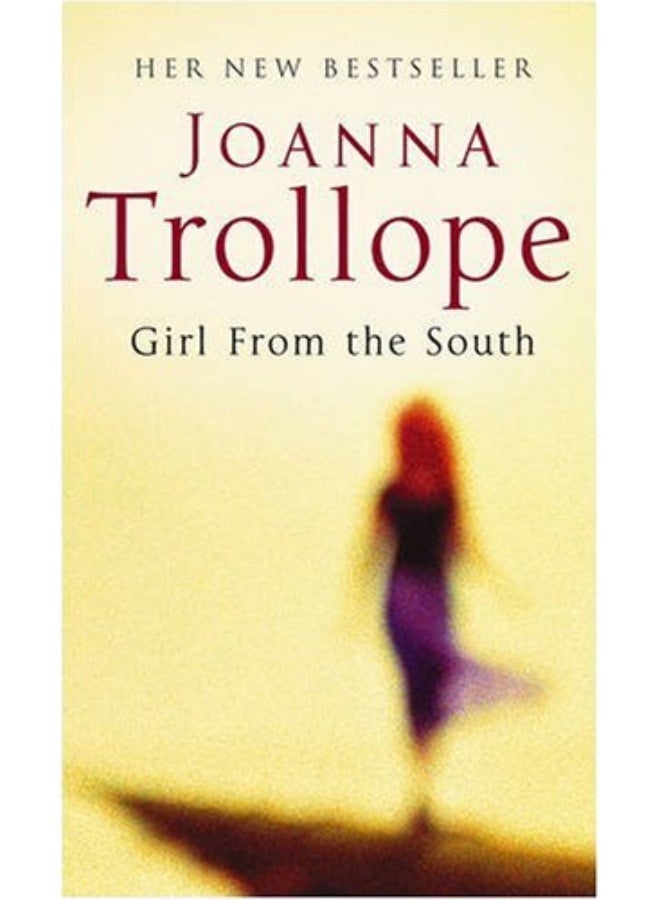 Girl From The South By Joanna Trollope Paperback