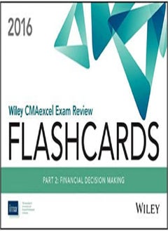 Wiley CMAexcel Exam Review 2016 Flashcards: Part 2, Financial Decision Making