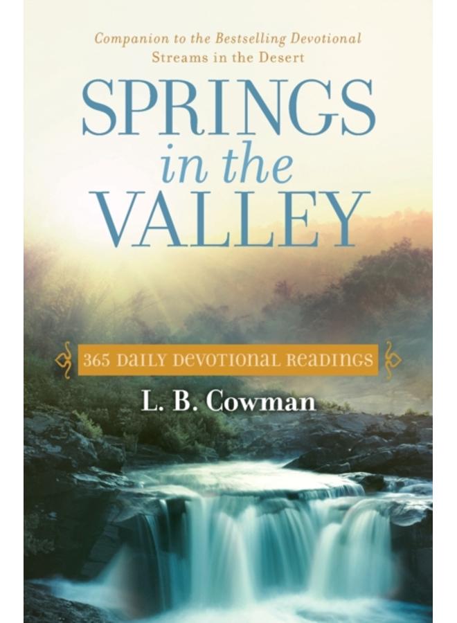 Springs in the Valley : 365 Daily Devotional Readings 